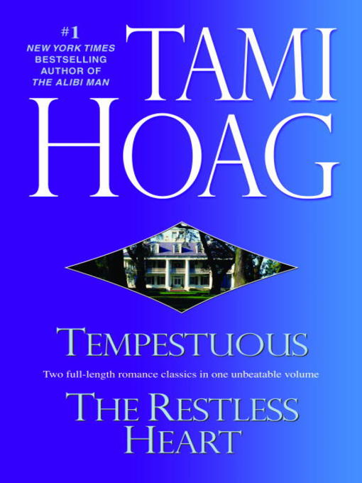 Title details for Tempestuous/Restless Heart by Tami Hoag - Available